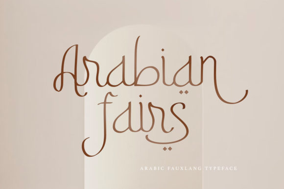 Arabian Fairs: A Light Display Typeface for Editorial Design