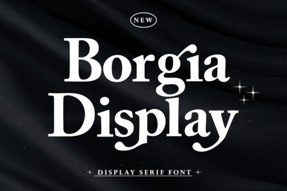 Borgia: A Stylish Display Font for Bold Branding