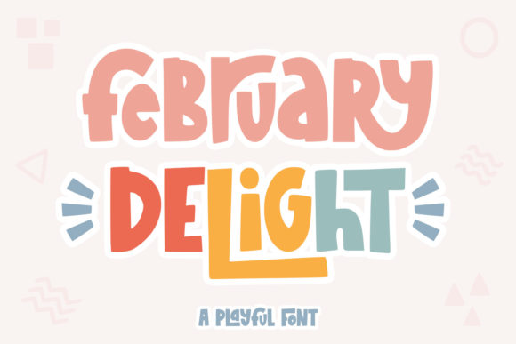 February Delight: A Playful Display Font for Modern Editorial Design