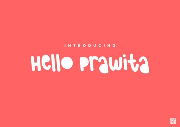 Hello Prawita: The Cheeky Display Font for Bold Designs