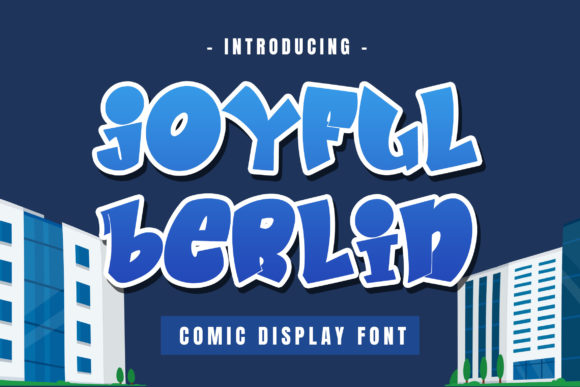 Joyful Berlin: The Comic Display Font for Dynamic Campaigns