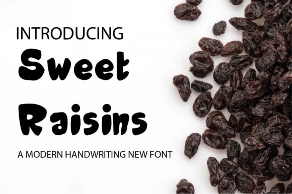 Sweet Raisins: A Cute Display Font for Editorial Design