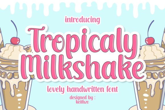 Tropicaly Milkshake: A Chic Display Font for Modern Editorial Design