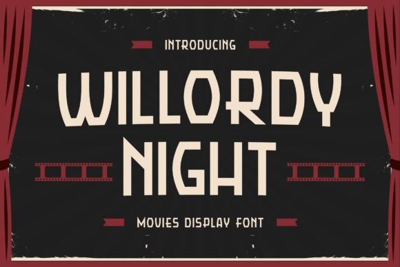 Willordy Night: A Cinematic Font for Bold Editorial Designs